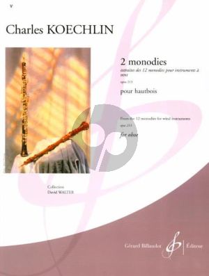 Koechlin 2 Monodies Op.213 (from 12 Monodies) for Oboe solo (Interm.) (Grade 5)