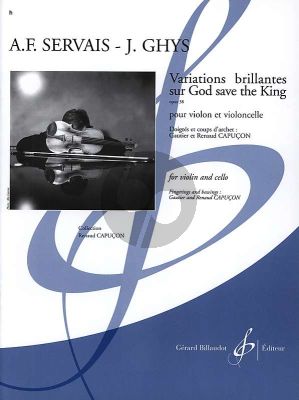 Servais-Ghys Variations Brillantes sur God Save the King Op.38 (Capucon)