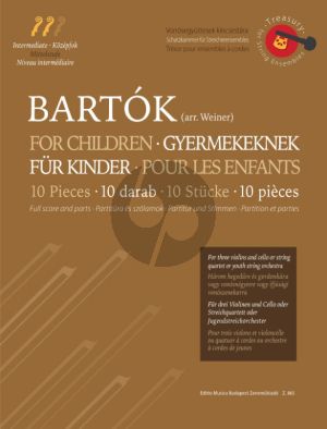 Bartok 10 Pieces from 'For Children' for 3 Violins and Cello or String Quartet or Youth String Orchestra (Score-Parts) (transcr. Leo Weiner)