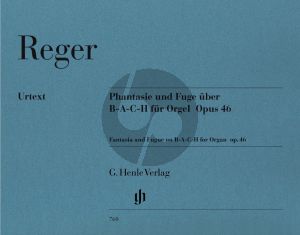 Reger Fantasia & Fuge uber B-A-C-H Op.46 fur Orgel (Herausgeber Michael Kube) (Henle-Urtext)
