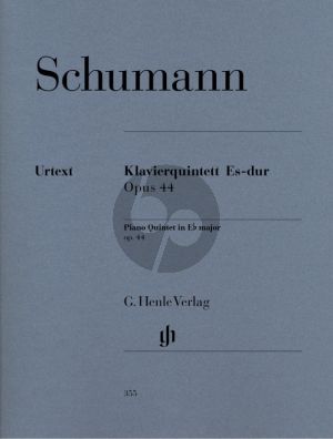 Schumann Quintet E-flat major Op.44 for Piano and Strings Score and Parts (Editor Ernst Herttrich - Fingering Klaus Schilde) (Henle-Urtext)