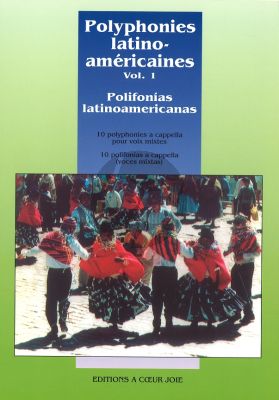 Polyphonies Latino Americaines Vol.1 (SATB) (Zadoff)