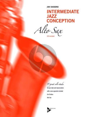 Snidero Intermediate Jazz Conception Alto Saxophone (15 Solo Etudes for Jazz Style and Improvisation) (Bk-Cd)