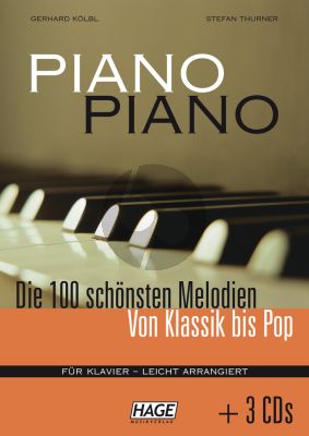 Piano Piano 100 Schonsten Melodien von Klassik bis Pop Leicht (Book-3 CD'S)
