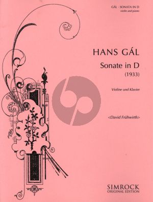 Gal Sonata D-major Violin and Piano (1933) (edited Davis Fruhwirth)