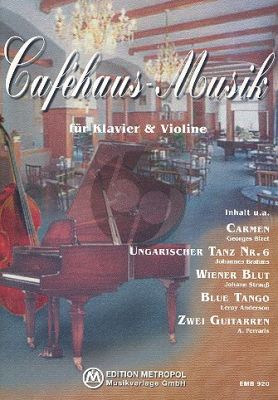 Cafehaus-Musik Violine-Klavier (arr. Harro Steffen)