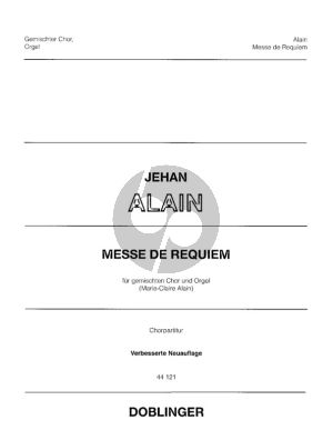 Alain Messe de Requiem Gemischtes Chor und Orgel Chorpartitur