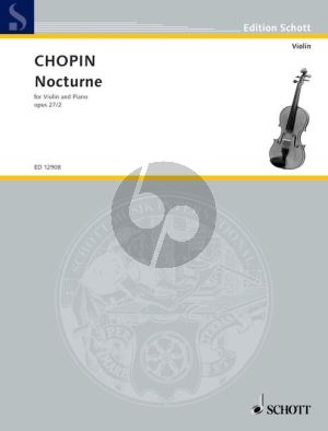 Chopin Nocturne Op.27 No.2 Violine-Klavier (August Wilhelmj)
