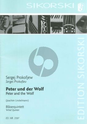 Prokofieff Peter und der Wolf für Bläserquintett (Part./Stimmen) (arr. Joachim Linckelmann)