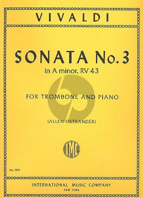 Vivaldi Sonata No.3 a-minor RV 43 F.XIV no.3 Trombone and Piano (transcr. by Allen Ostrander)
