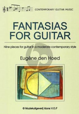 Hoed Fantasias (9 pieces for guitar in a moderate contemporary style)