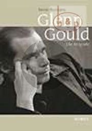 Glen Gould Biographie