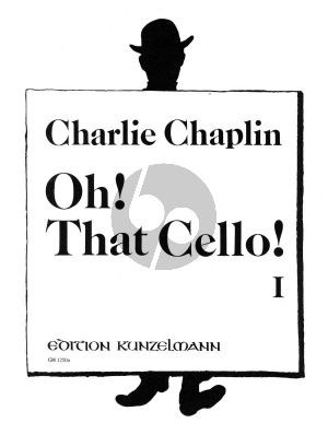 Chaplin Oh! That Cello! Vol.1 (Beckmann)
