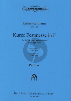 Reimann Kurze Festmesse F-dur SATB-Orgel und Orchester oder Orgel allein (Partitur)