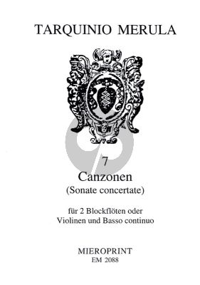 Merulo 7 Canzonen (Sonate Concertante) 2 Descant Recorders [Violins] and Bc (Herausgegeben von Joachim Arndt und Claudia Schweitzer)