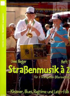 Strassenmusik a 2 Vol.1 (2 Clar.[2 Trp.])