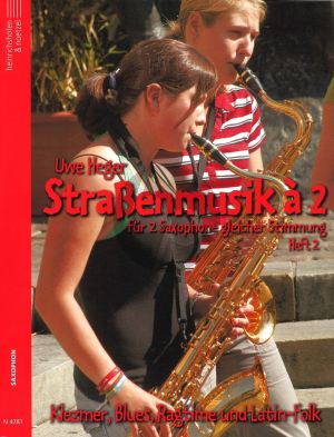 Strassenmusik a 2 Vol.2 (2 Sax. in equal tuning) (Klezmer-Blues-Ragtime and Latin-Folk) (Playing Score)
