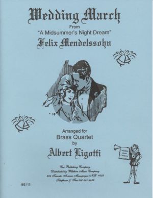 Mendelssohn Wedding March Trumpet-Horn-Trombone-Tuba (Score/Parts) (transcr. Albert Ligotti)