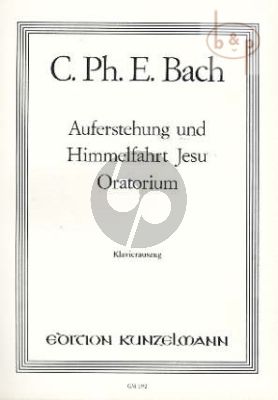 Auferstehung und Himmelfahrt Jesu WQ 240 Soli-Choir-Orch. Vocal Score