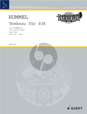 Hummel Tombeau fur PJK Op.81g (1998) Concert Band Score