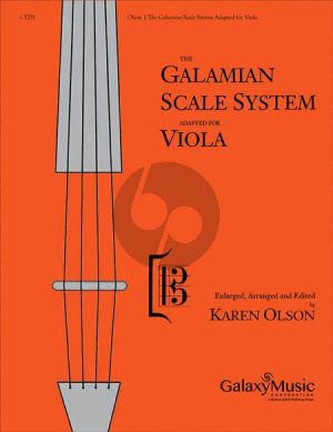 Galamian The Galamian Scale System for Viola (Enlarged, Arranged and Edited by Karen Olson)