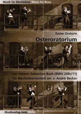 Bach Osteroratorium BWV 249c/ 11 (Trp.[Eb]- 3 Trp.[Bb]- Horn[F]- 3 Tromb.-Bass Tromb.-Tuba) (Score/Parts) (Becker)