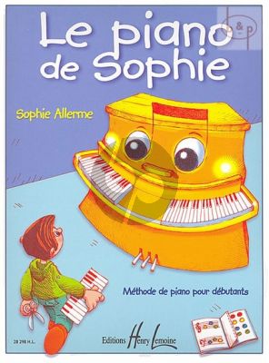 Le Piano de Sophie (Methode Debutants)
