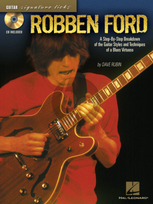 Ford Signature Licks (A Step-by-Step Breakdown of the Guitar Styles and Techniques of a Blues Virtuoso) (Bk-Cd) (edited by D.Rubin)