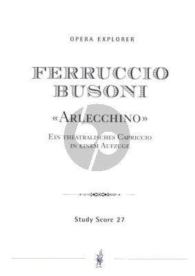 Busoni Arlecchino Op. 50 K 270 Partitur