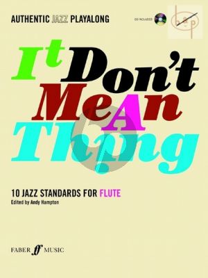 It Don't Mean a Thing for Flute (10 Jazz Standards) (Bk-CD)