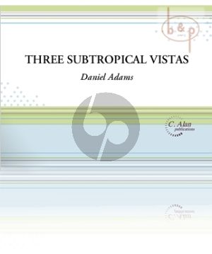 3 Subtropical Vistas