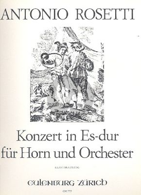 Rosetti Concerto Es-dur (Kaul III/36, Murray C49) Horn-Orchester (KA) (Bernhard Pauler)