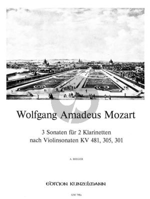 Mozart 3 Sonaten KV 481 - 305 - 301 2 Klarinetten (Alfons Bieger)