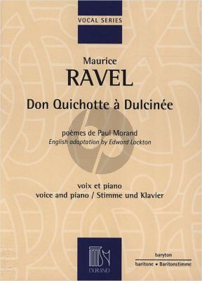 Ravel Don Quichotte a Dulcinee for Baritone (3 Songs) (orig.) (fr./engl.)