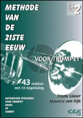 Methode van de 21ste Eeuw Vol.2 Trompet (Bk-Cd) (43 Stukken met CD)