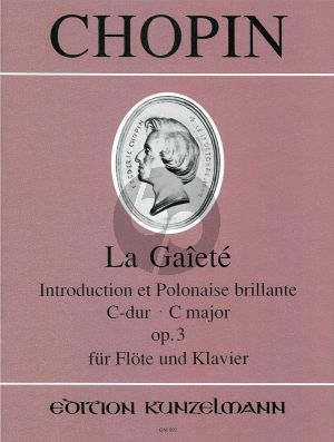 Chopin La Gaiete Introduction et Polonaise brillante C-Dur Op.3 Flute-Piano (edited by Dieter Forster)