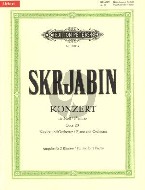 Scriabin Concerto F-sharp minor Op.20 Piano and Orchestra (Edition for 2 Piano's) (edited Gunter Philipp)