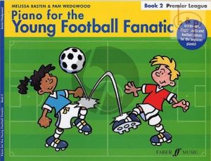 Piano for the Young Football Fanatic Vol.2 Premier League
