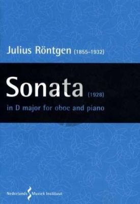 Rontgen Sonata D-major Oboe and Piano (1928) (edited J.Smit)
