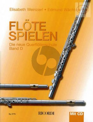 Flote Spielen Band D - Die Neue Flotenschule