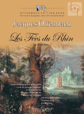 Les Fees du Rhin (Vocal Score) (germ.) (Edited by J.Chr.Keck)