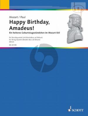 Happy Birthday Amadeus! (ein heiteres Geburtstagsstandchen in Mozart-Stil) (with opt.Bass)
