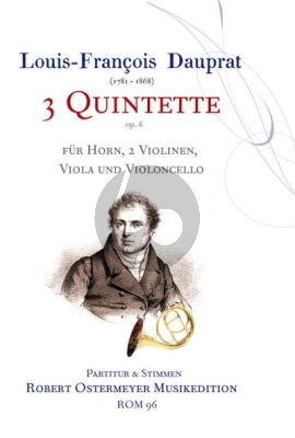 Dauprat 3 Quintette Op. 6 Horn und Streichquartett (Part./Stimmen) (Robert Ostermeyer)