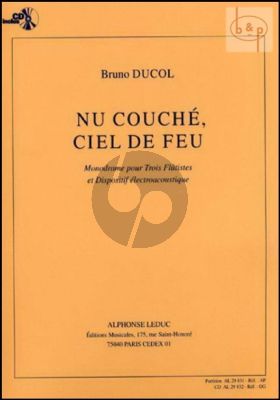 Nu Couche Ciel de Feu Op.32 (Monodrame) (3 Flutes with Electro Acoustics) (Score/Parts)