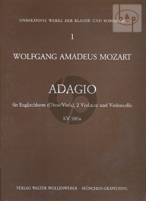 Adagio C-Dur KV 580A (Engl.Horn[Oboe/Viola]- 2 Violinen-Violoncello