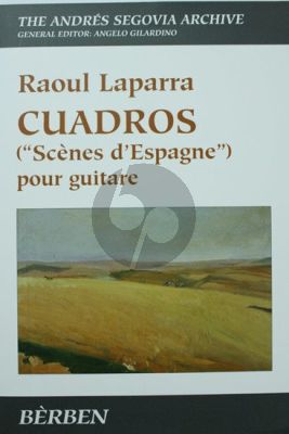 Laparra Cuadros (Scenes d'Espagne) (Guitare)