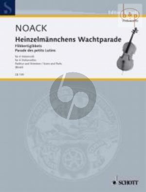 Heinzelmannchens Wachtparade (4 Violoncellos) (Score/Parts)