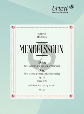 Mendelssohn Octet Op.20 (4 Vi.-2 Va.-2 Vc.) (Parts) (Ralf Wehner)