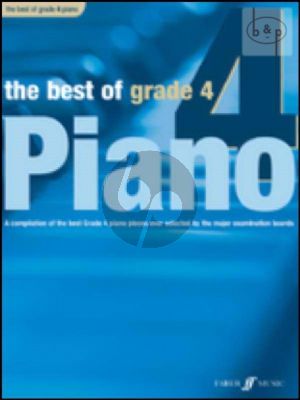 The Best of Grade 4 (Compilation of the best grade 4 pieces ever selected by the major examination boards