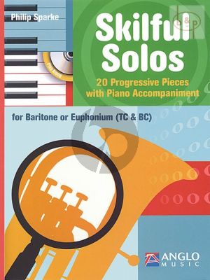 Sparke Skilful Solos for Baritone (Euph.) (BC/TC) and Piano (Bk-Cd) (intermediate level)